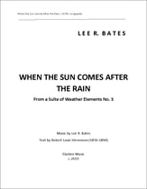 When the Sun Comes After the Rain SATB choral sheet music cover